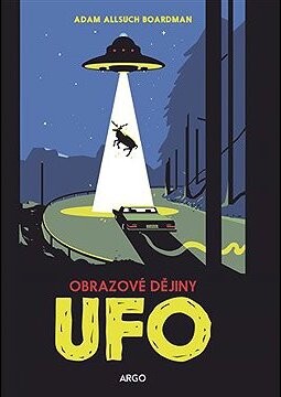 UFO: obrazové dějiny