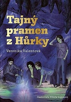 Tajný pramen z Hůrky