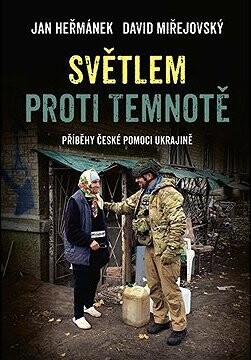 Světlem proti temnotě
