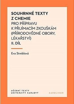 Souhrnné texty z chemie pro přípravu k přijímacím zkouškám II.