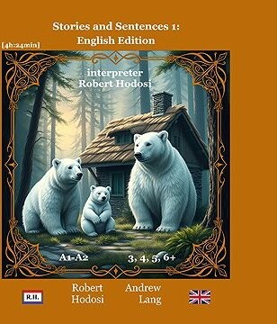 Stories and Sentences 1: English Edition
