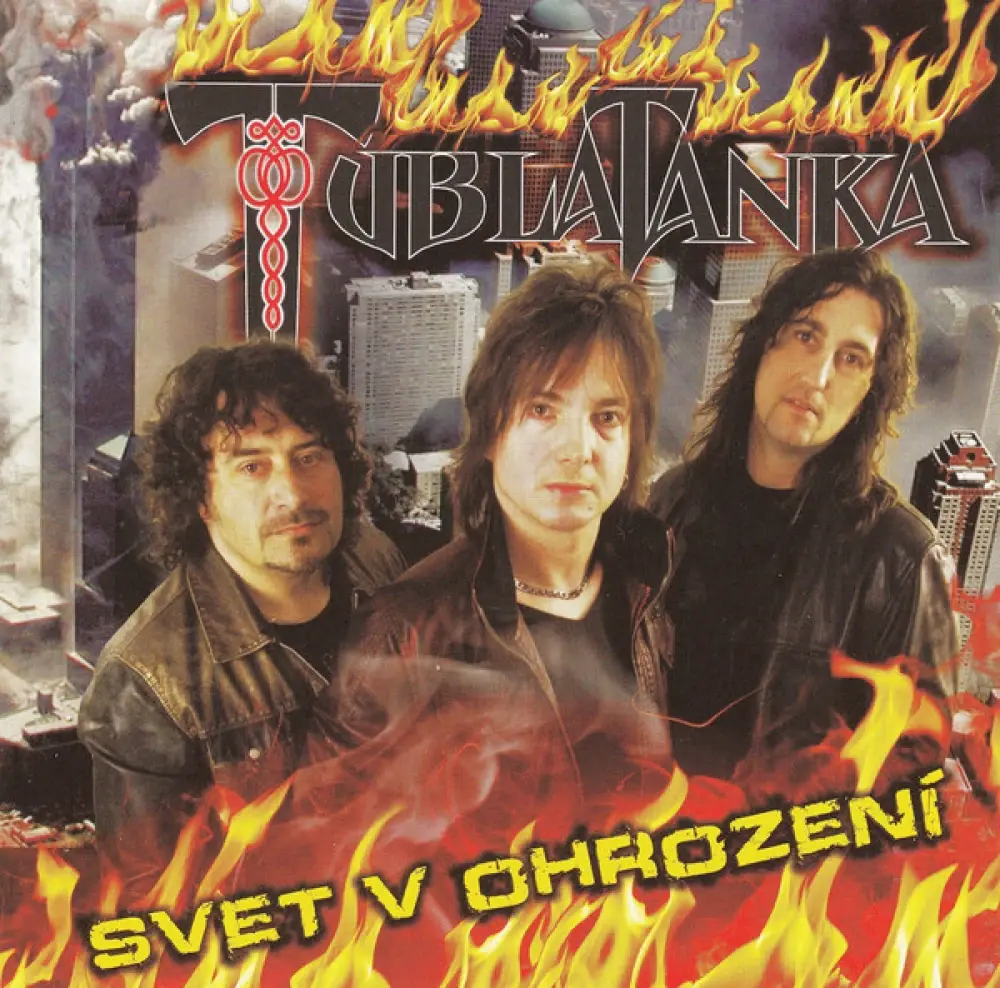 Tublatanka - Svet V Ohrození (15th Anniversary Edition)