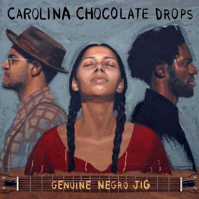 Carolina Chocolate Drops, GENUINE NEGRO JIG, CD