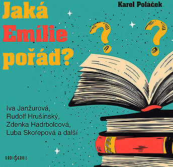 Jaká Emílie pořád?