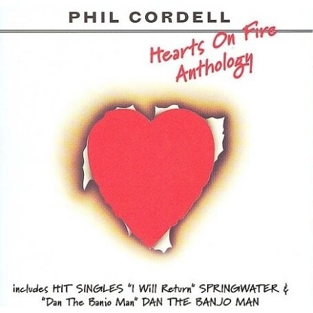 Phil Cordell, HEARTS ON FIRE, CD