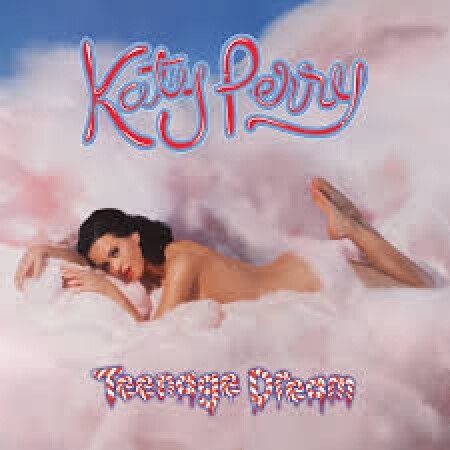 Katy Perry, Teenage Dream, CD