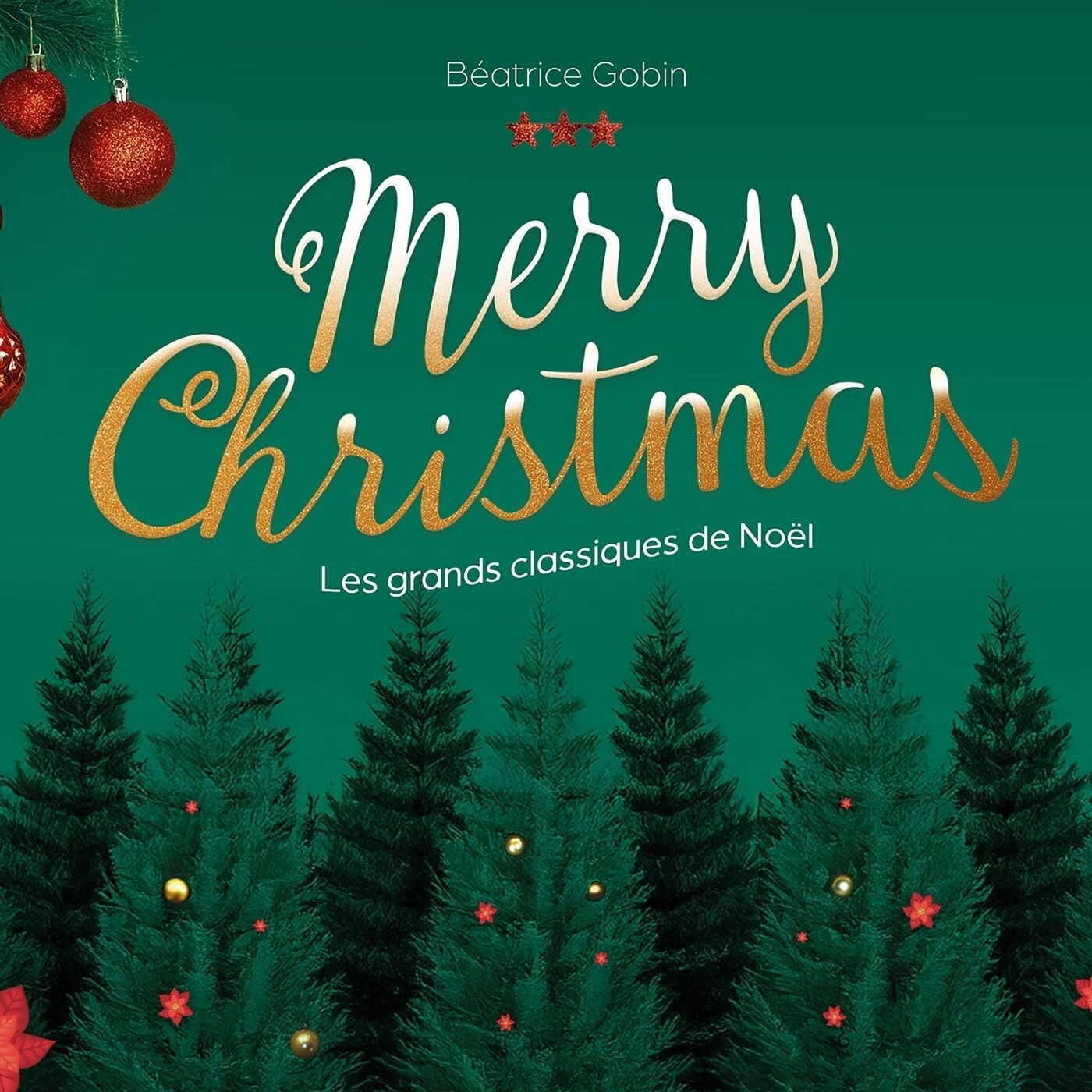 Béatrice Gobin, Merry Christmas, CD