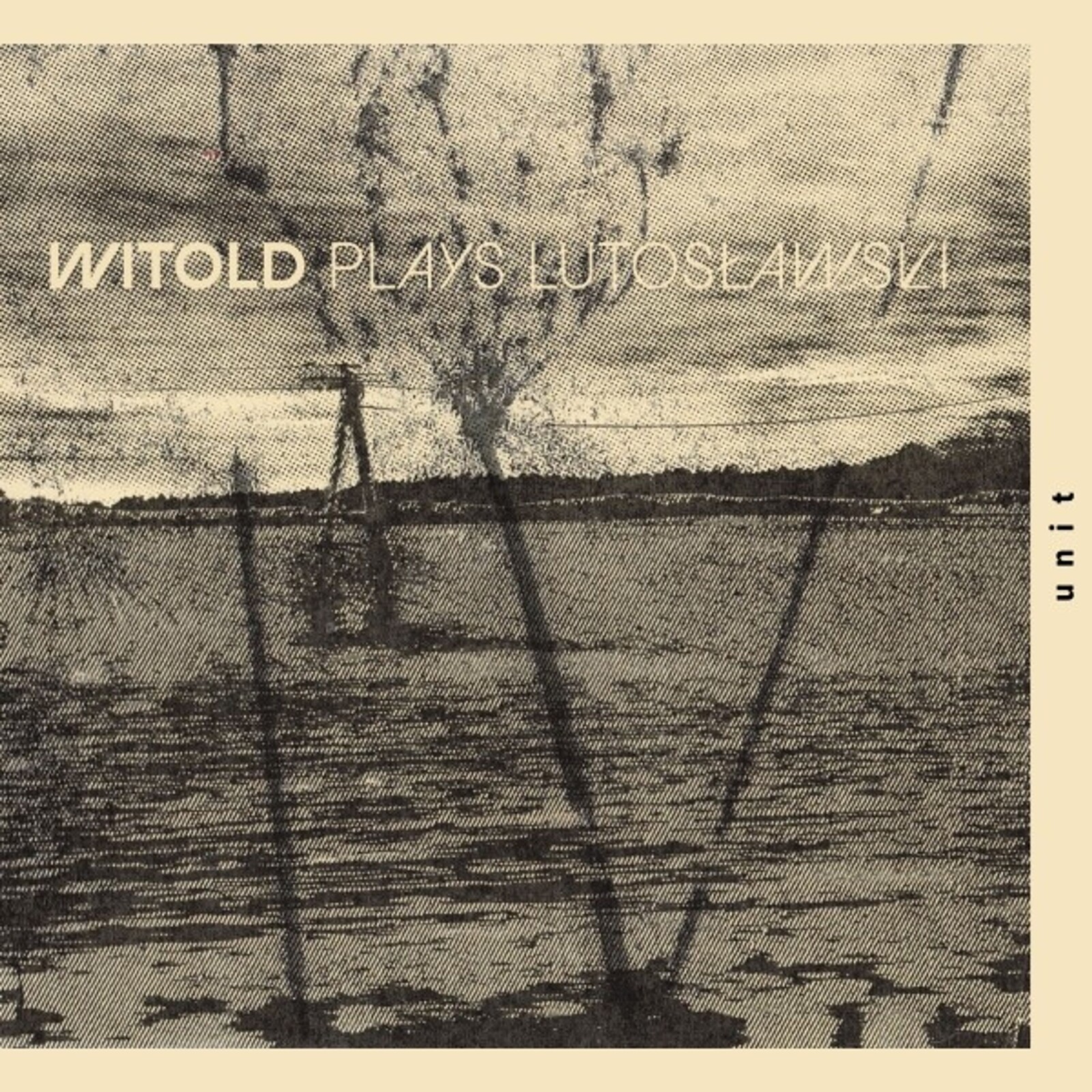 Witold Lutosławski, WITOLD PLAYS LUTOSLAWSKI, CD