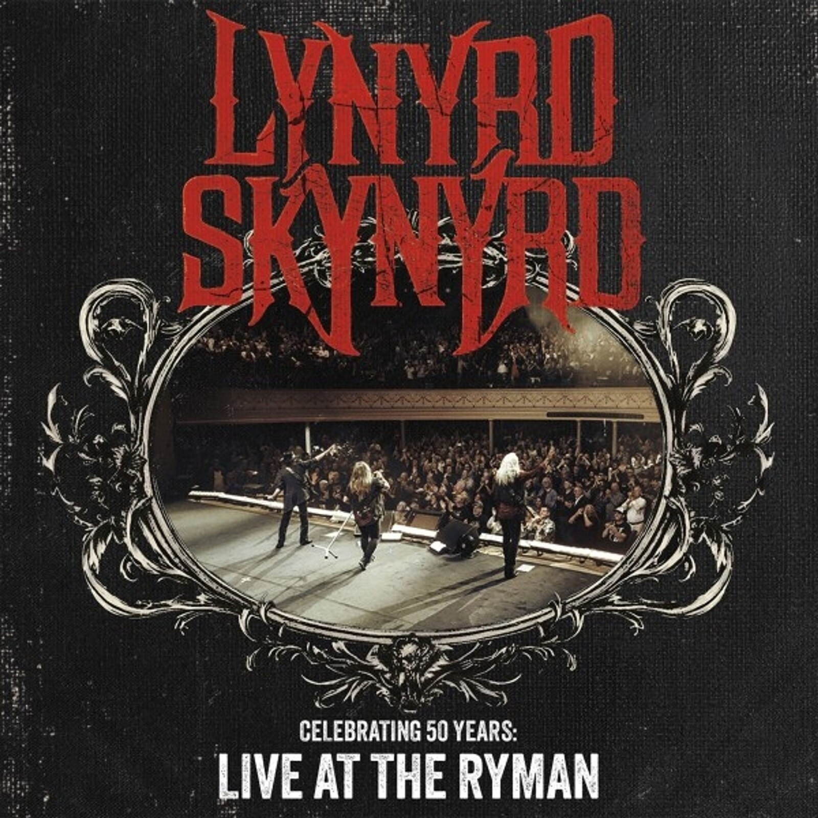 Lynyrd Skynyrd, CELEBRATING 50 YEARS - LIVE AT THE RYMAN, CD