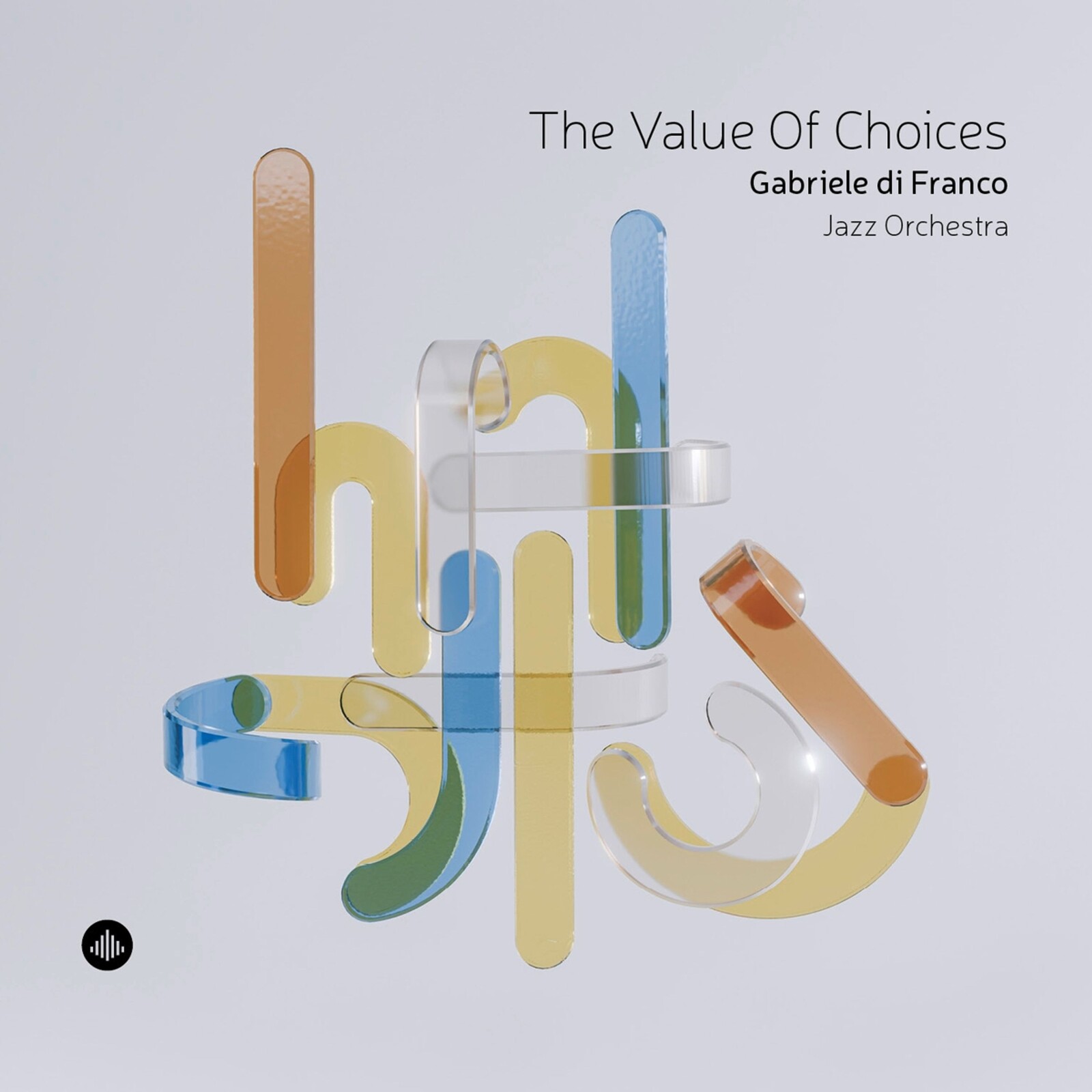 Gabriele di Franco, THE VALUE OF CHOICES, CD