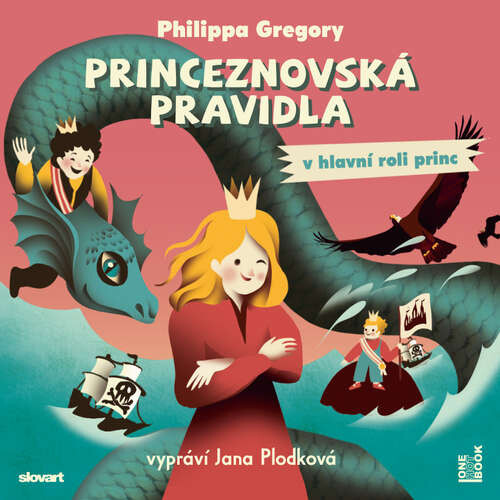 Princeznovská pravidla II.: V hlavní roli princ - Philippa Gregoryová (mp3 audiokniha)