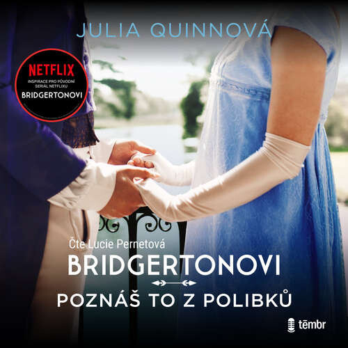 Poznáš to z polibků - Julia Quinnová (mp3 audiokniha)
