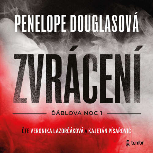 Zvrácení - Penelope Douglasová (mp3 audiokniha)