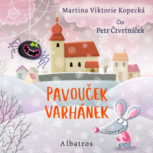 Pavouček Varhánek - Martina Viktorie Kopecká (mp3 audiokniha)