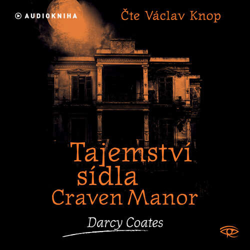 Tajemství sídla Craven Manor - Darcy Coates (mp3 audiokniha)