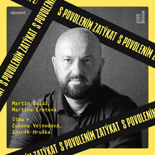 S povolením zatýkat - Martin Baláž, Martina Eretová (mp3 audiokniha)