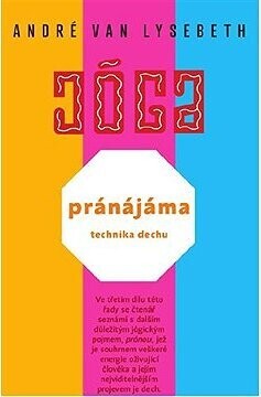 Pránájáma - technika dechu