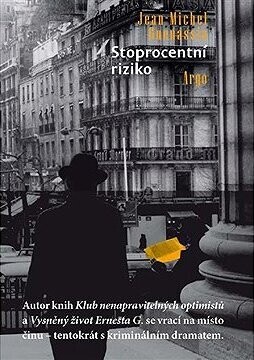 Stoprocentní riziko