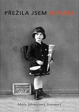 Přežila jsem Hitlera