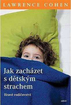 Jak zacházet s dětským strachem