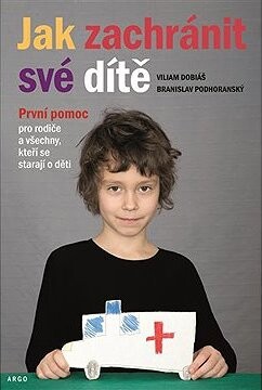 Jak zachránit své dítě