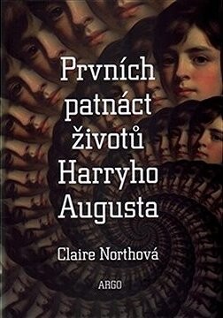 Prvních patnáct životů Harryho Augusta