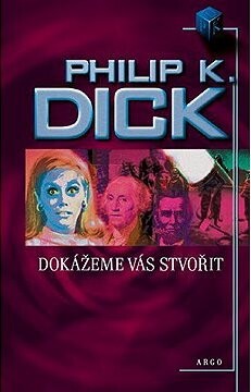 Dokážeme vás stvořit
