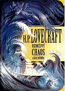 Hemživý chaos a další příběhy