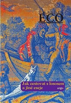 Jak cestovat s lososem a jiné eseje