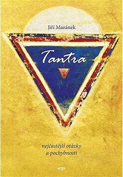 Tantra: nejčastější otázky a pochybnosti