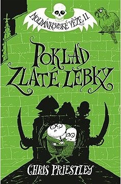 Poklad Zlaté lebky. Moldánkovské věže 2