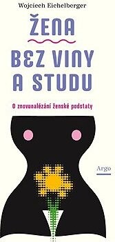 Žena bez viny a studu