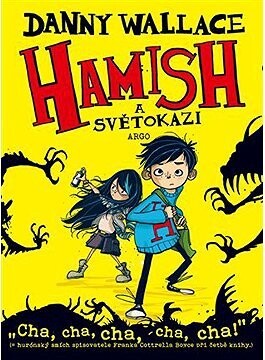 Hamish a Světokazi