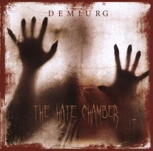 Demiurg, Hate Chamber, CD