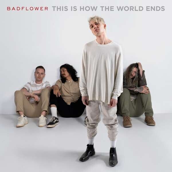 Badflower, This Is How the World Ends, CD