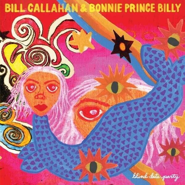Bill Callahan & Bonnie 'Prince' Billy, BLIND DATE PARTY, CD