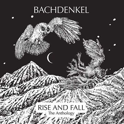 Bachdenkel, RISE AND FALL: THE ANTHOLOGY, CD