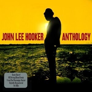 John Lee Hooker, ANTHOLOGY, CD
