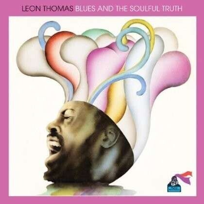 Leon Thomas, BLUES AND THE SOULFUL TRUTH, CD