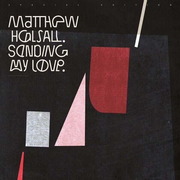 Matthew Halsall, SENDING MY LOVE, CD