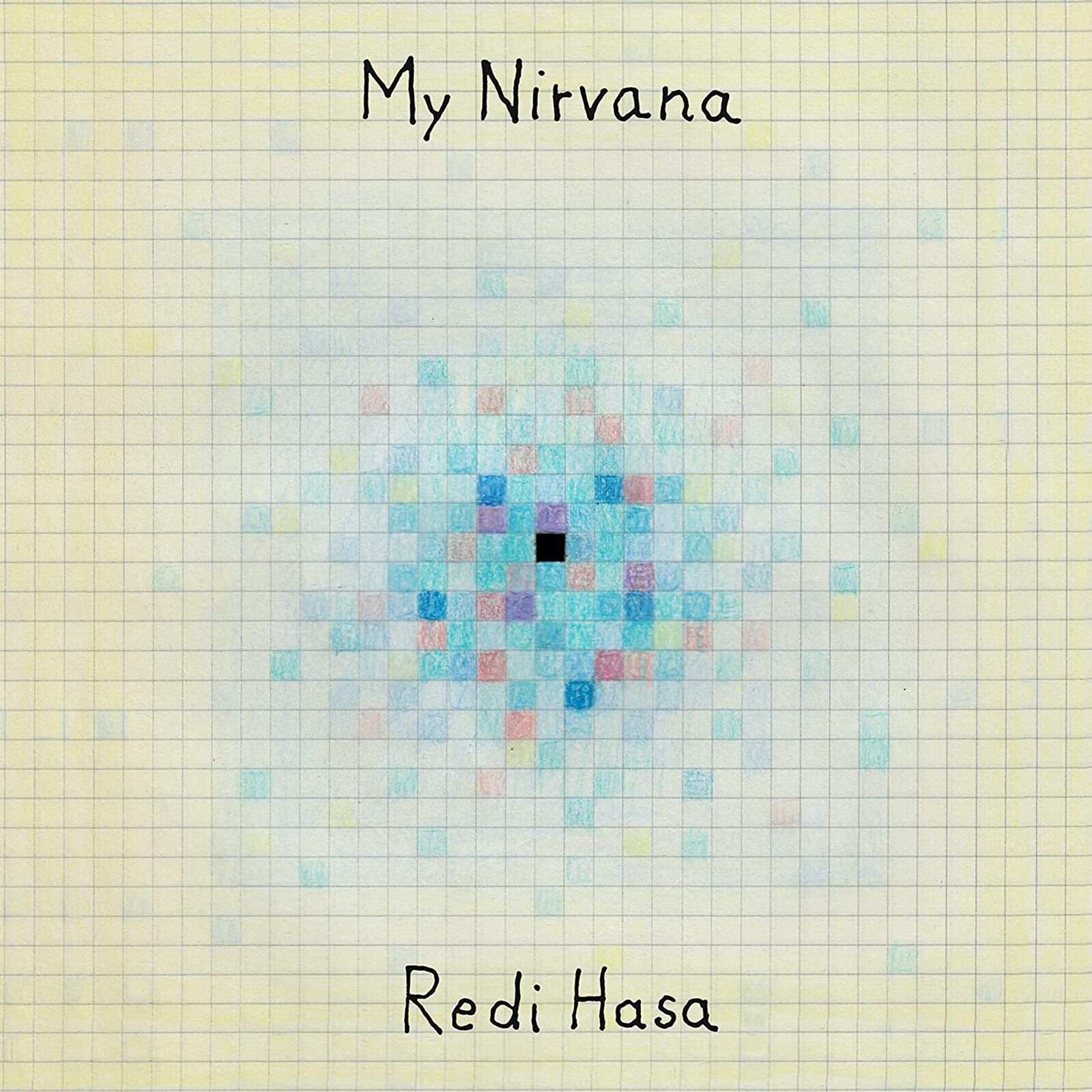 Redi Hasa, MY NIRVANA, CD
