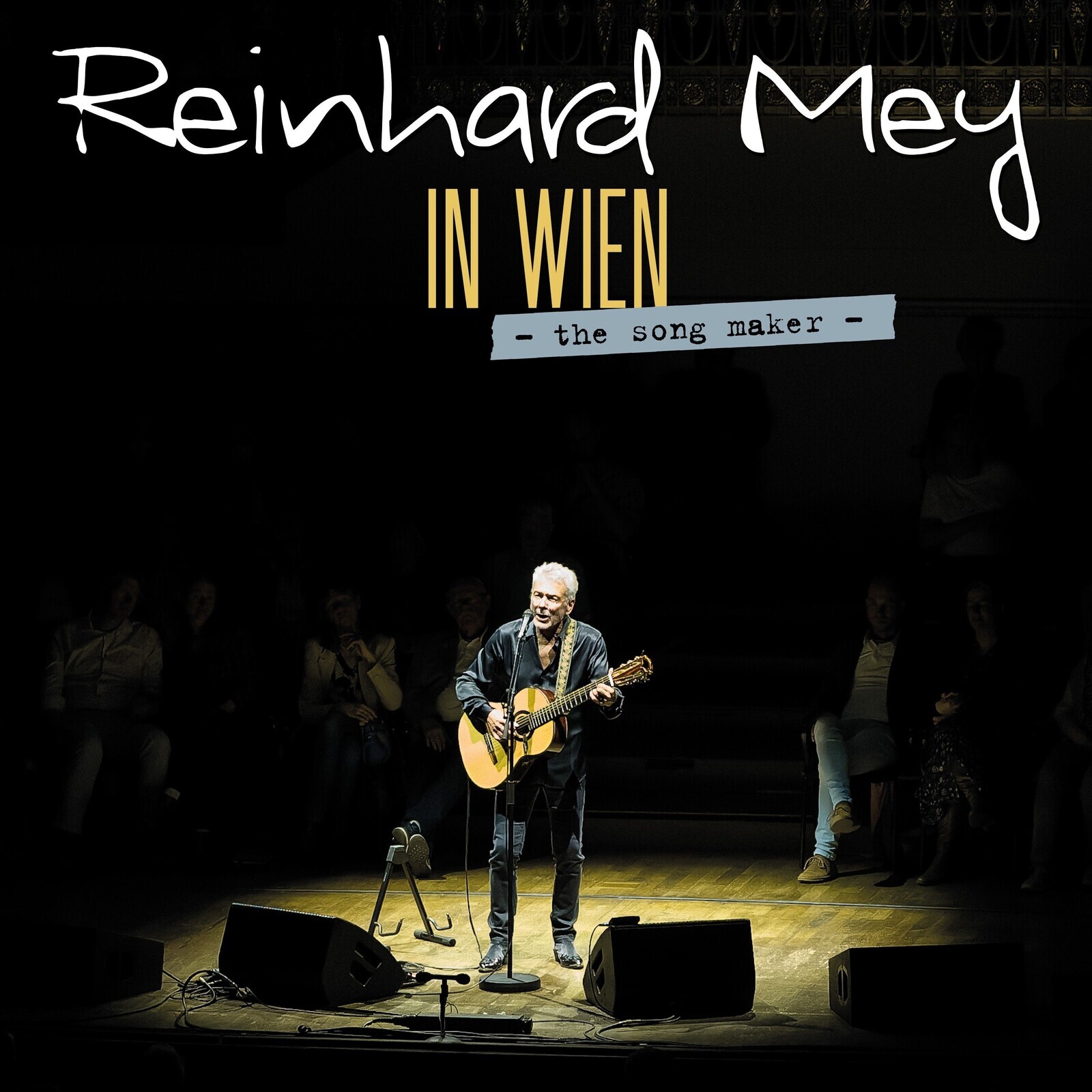 Reinhard Mey, IN WIEN - THE SONG MAKER -, CD