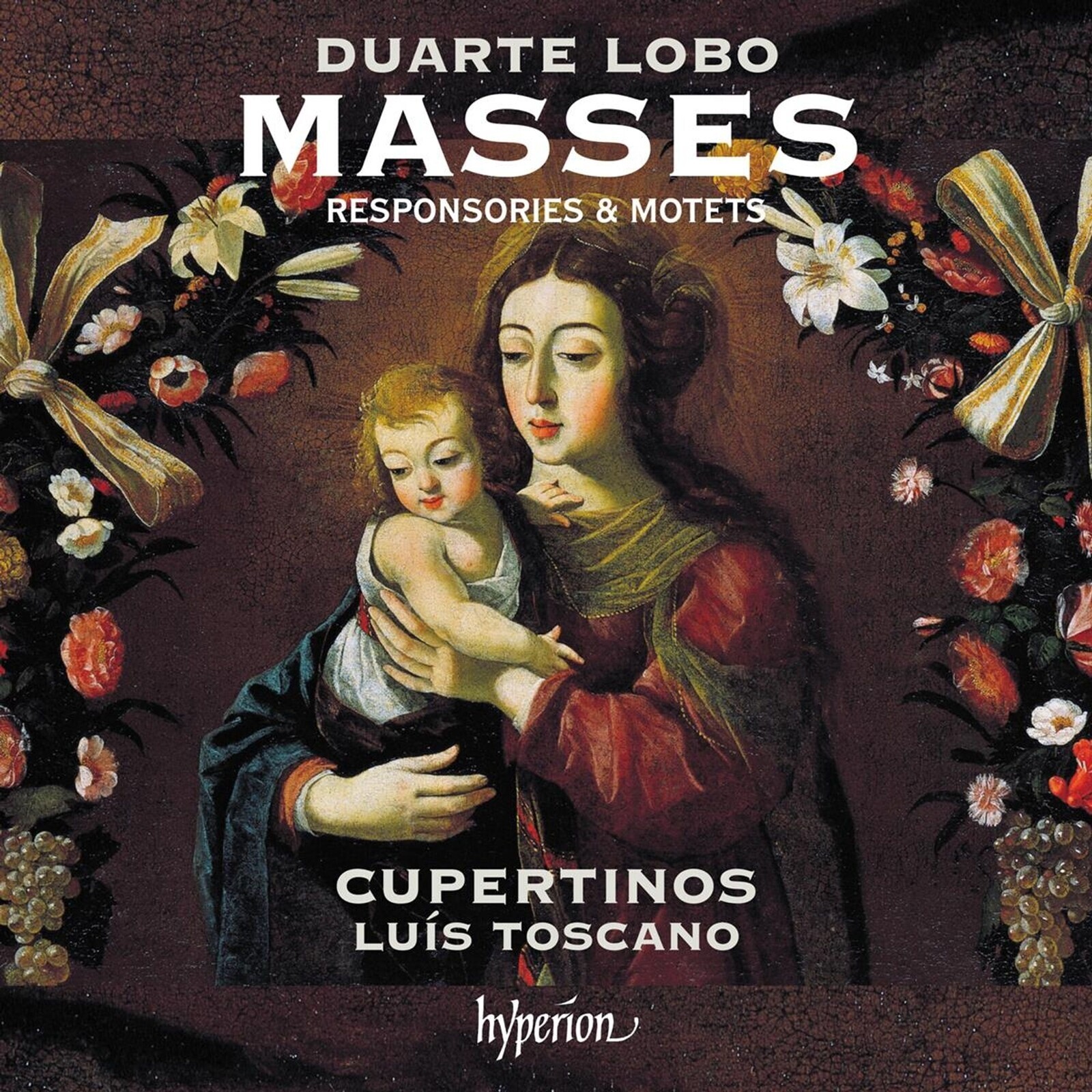 Cupertinos & Luís Toscano, DUARTE LOBO: MASSES, RESPONSORIES & MOTETS, CD