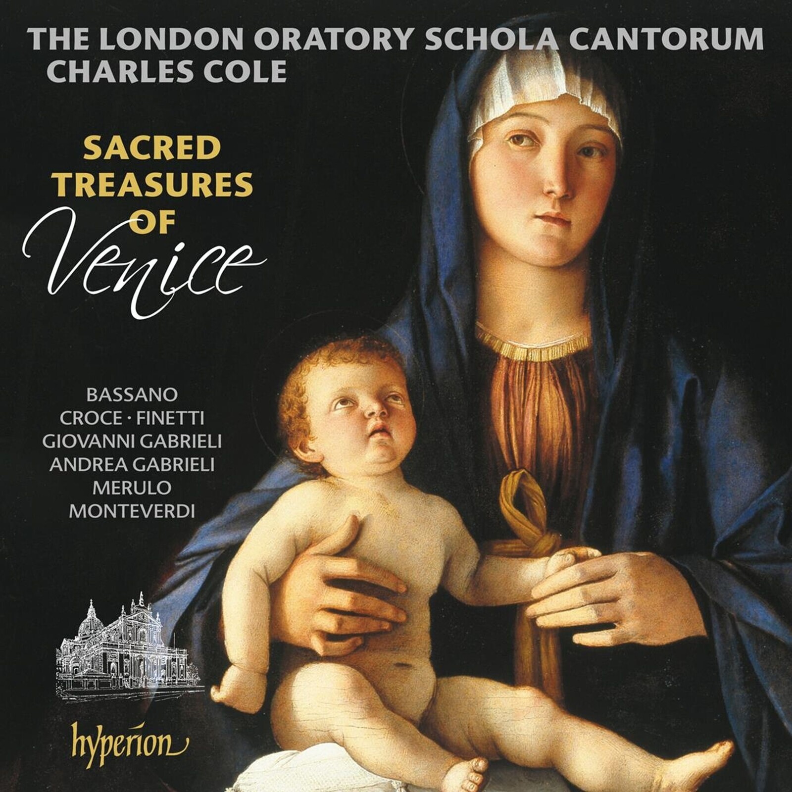 London Oratory Schola Cantorum, SACRED TREASURES OF VENICE, CD
