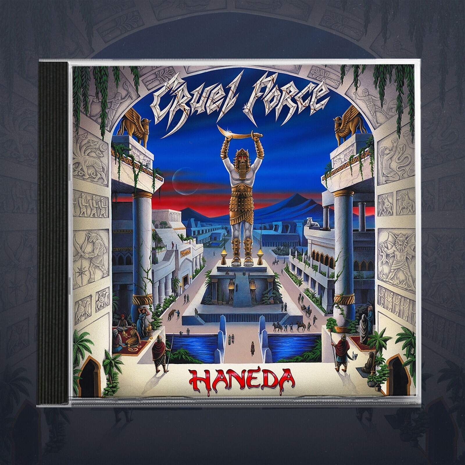 Cruel Force, Haneda, CD