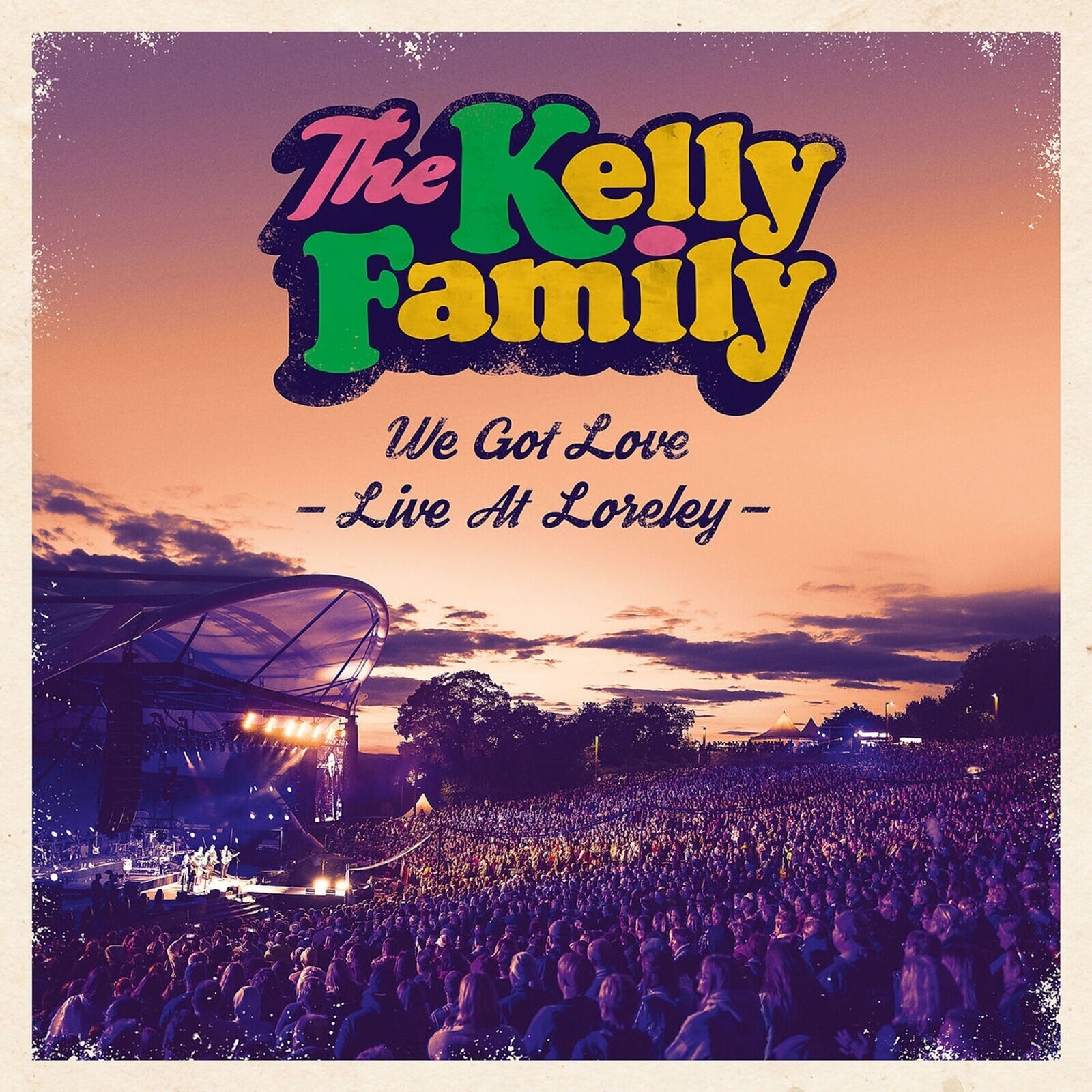 The Kelly Family, WE GOT LOVE - LIVE AT LORELEY, CD