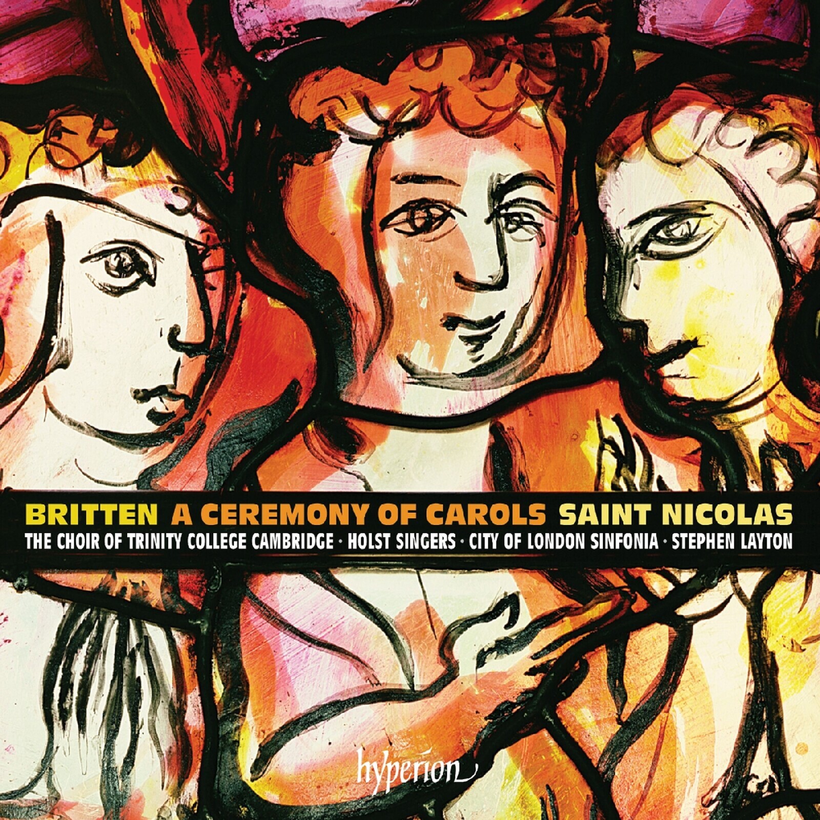 Stephen Layton & The Choir of Trinity College Cambridge, BRITTEN: A CEREMONY OF CAROLS & ST NICOLAS, CD