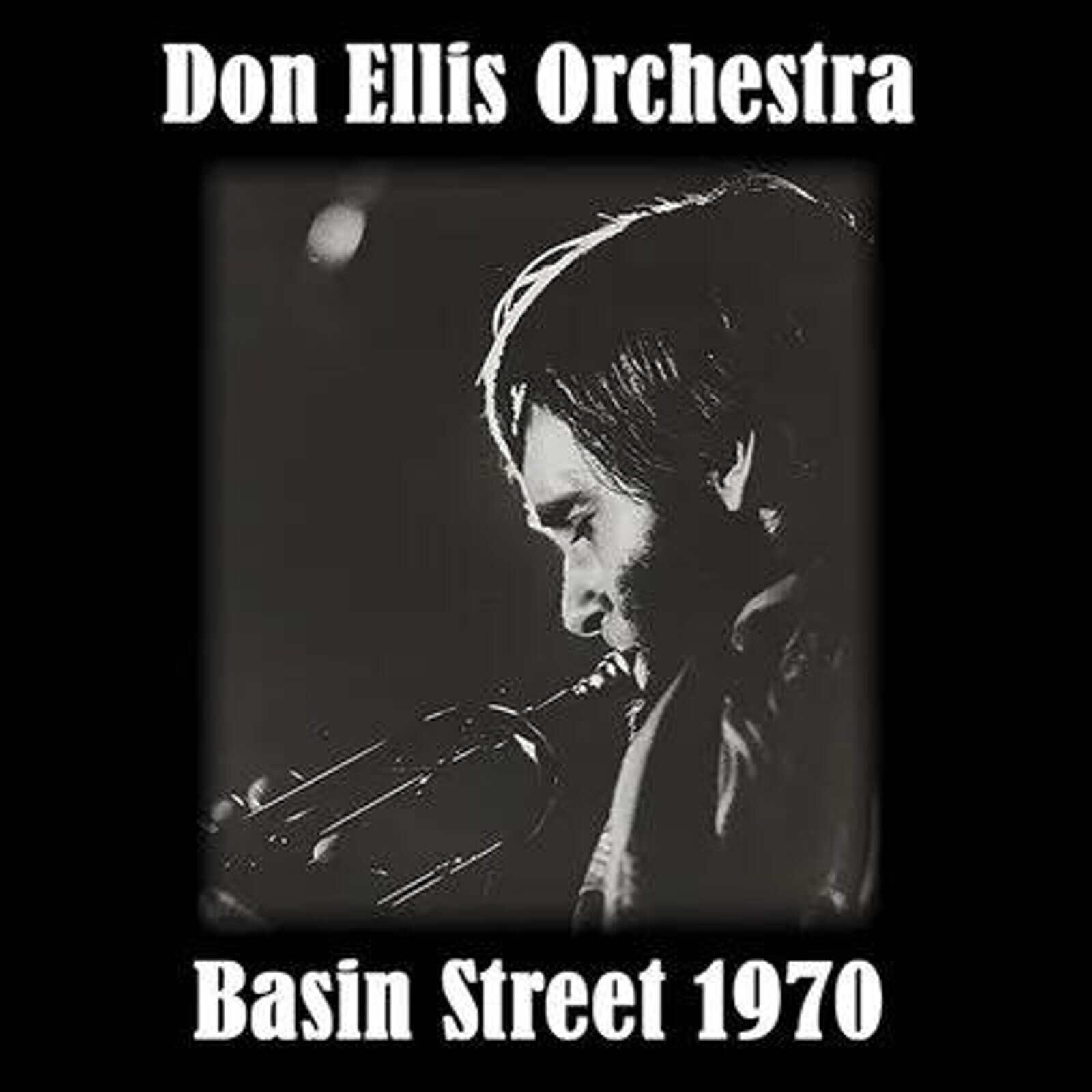 Don Ellis, BASIN STREET 1970, CD