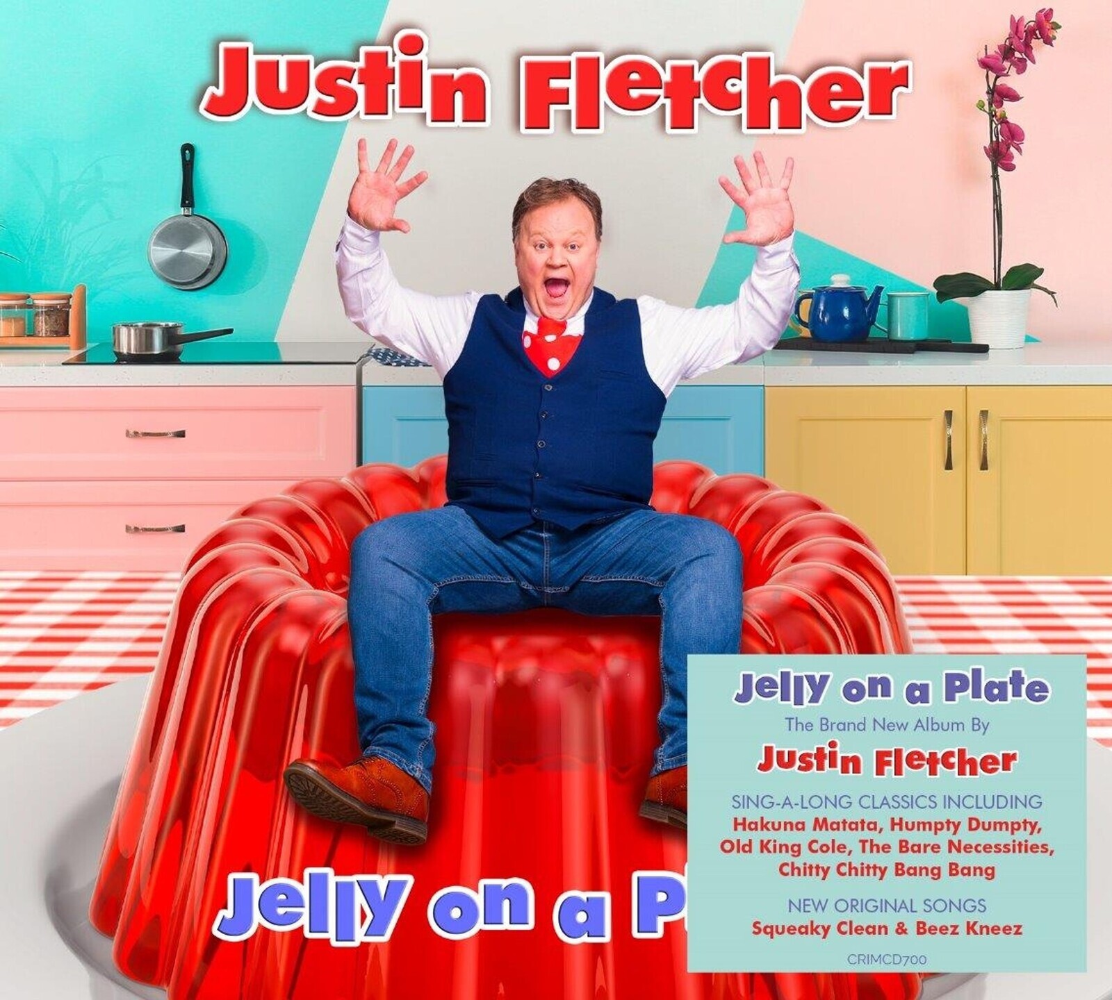 Justin Fletcher, JELLY ON A PLATE, CD