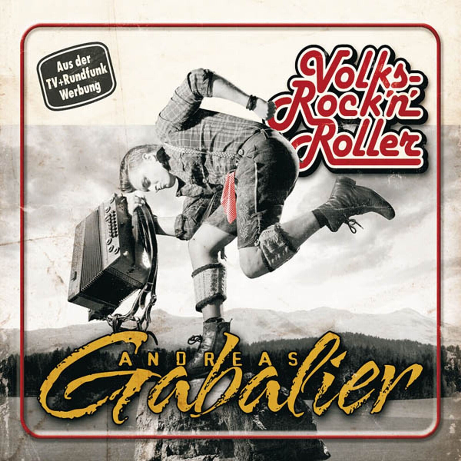 Andreas Gabalier, VOLKSROCK'N'ROLLER, CD